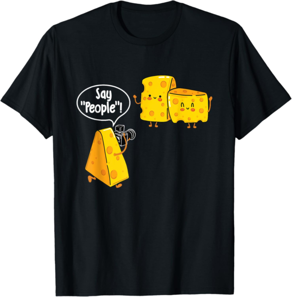 Say People - Cheese Lover Food Dairy Milk Gouda Cheddar Brie... - Image 2